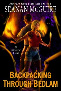 Book Cover for Backpacking Through Bedlam by Seanan McGuire