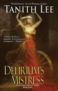 Book Cover for Delirium's Mistress by Tanith Lee