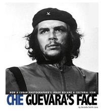 Book Cover for Che Guevara's Face by Michael Burgan