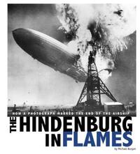 Book Cover for The Hindenburg in Flames by Burgan