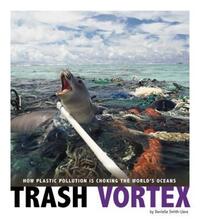 Book Cover for Trash Vortex by Michael Burgan