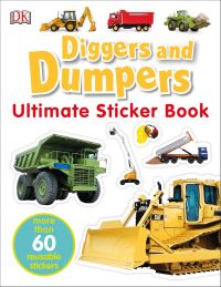 Book Cover for Ultimate Sticker Book: Diggers and Dumpers by DK