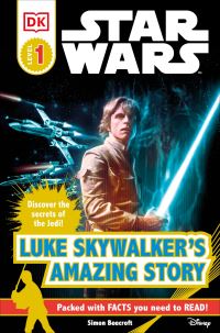 Book Cover for Star Wars. Luke Skywalker's Amazing Story by Simon Beecroft