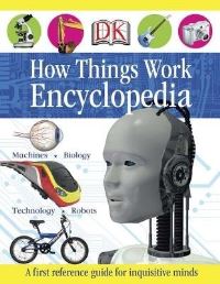 Book Cover for How Things Work Encyclopedia by Carrie Love, Penny Smith, Margaret Parrish