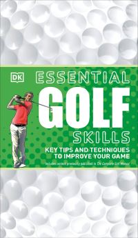 Book Cover for Essential Golf Skills by Inc DK Publishing