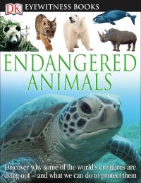 Book Cover for Endangered Animals by Ben Hoare, Tom Jackson, Inc DK Publishing