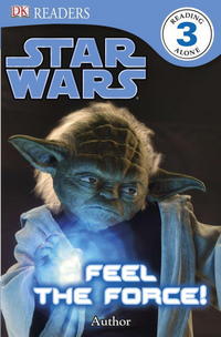 Book Cover for Star Wars, Feel the Force! by Benjamin Harper