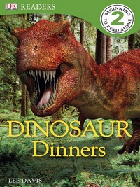 Book Cover for Dinosaur Dinners by Lee Davis