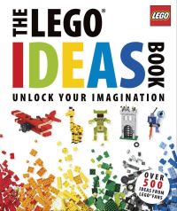 Book Cover for The LEGO Ideas Book by Daniel Lipkowitz