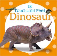 Book Cover for Touch and Feel Dinosaur by 