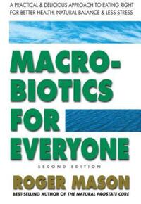 Book Cover for Macrobiotics for Everyone by Roger Mason