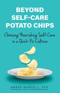 Book Cover for Beyond Self-Care Potato Chips by Amber Wardell