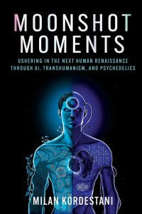 Book Cover for Moonshot Moments by Milan Kordestani