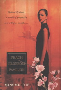 Book Cover for Peach Blossom Pavilion by Mingmei Yip
