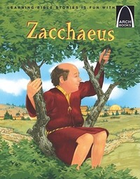 Book Cover for Zacchaeus - Arch Books by Loyal a Kolbrek