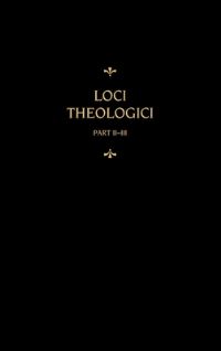 Book Cover for Chemnitz's Works, Volume 8 (Loci Theologici II-III) by Martin Chemnitz