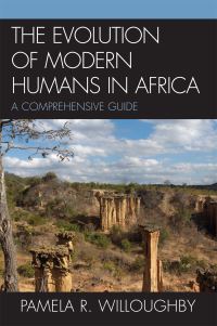 Book Cover for The Evolution of Modern Humans in Africa by Pamela R Willoughby