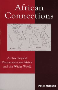 Book Cover for African Connections by Peter Mitchell