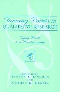 Book Cover for Turning Points in Qualitative Research by Yvonna S Lincoln, Norman K Denzin
