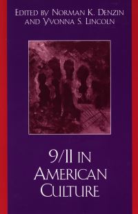 Book Cover for 9/11 in American Culture by Norman K Denzin, Yvonna S Lincoln