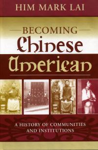 Book Cover for Becoming Chinese American by H Mark Lai