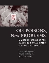 Book Cover for Old Poisons, New Problems by Nancy Odegaard, Alyce Sadongei