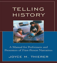 Book Cover for Telling History by Joyce M Thierer