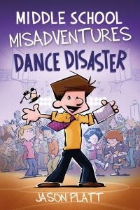 Book Cover for Dance Disaster by Jason Platt