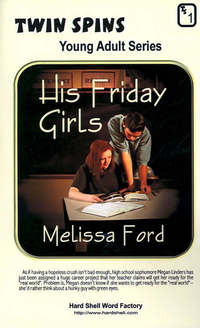 Book Cover for His Friday Girls/Just in Time for Love by Melissa Ford, Michael Bracken