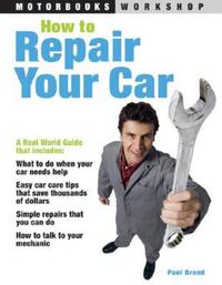 Book Cover for How to Repair Your Car by Paul Brand