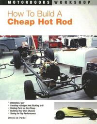 Book Cover for How to Build a Cheap Hot Rod by Dennis Parks
