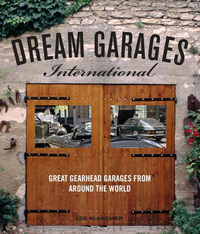Book Cover for Dream Garages International by Lee Klancher