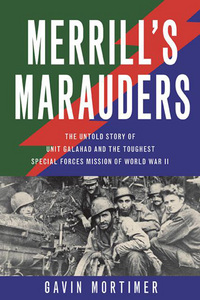 Book Cover for Merrill's Marauders by Gavin Mortimer