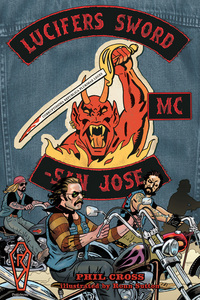 Book Cover for Lucifer's Sword MC by Phil Cross