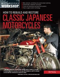Book Cover for How to Rebuild and Restore Classic Japanese Motorcycles by Sid Young