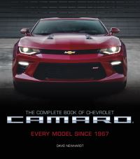 Book Cover for The Complete Book of Chevrolet Camaro by David Newhardt