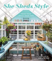 Book Cover for She Sheds Style by Erika Kotite