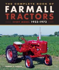 Book Cover for The Complete Book of Farmall Tractors by Robert N Pripps