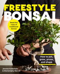 Book Cover for Freestyle Bonsai by Jerome Kellerhals, Mariannjely Marval