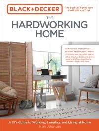 Book Cover for The Hardworking Home by Mark Johanson, Md Black  Decker Corporation Towson