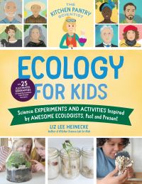 Book Cover for Ecology for Kids by Liz Lee Heinecke
