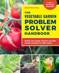 Book Cover for The Vegetable Garden Problem Solver Handbook by Susan Mulvihill