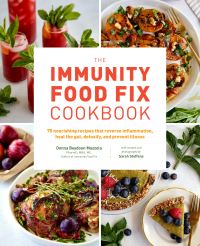 Book Cover for The Immunity Food Fix Cookbook by Donna Beydoun Mazzola, Sarah Steffens