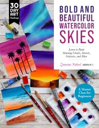 Book Cover for Bold and Beautiful Watercolor Skies by Zaneena Nabeel