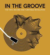 Book Cover for In the Groove by Matt Anniss, Gillian G Gaar, Ken Micallef, Martin Popoff, Richie Unterberger