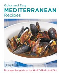 Book Cover for Quick and Easy Mediterranean Recipes by Amy Riolo