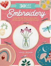 Book Cover for 30 Day Challenge : Embroidery by Jessica Anderson
