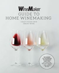 Book Cover for The WineMaker Guide to Home Winemaking by 