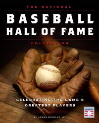 Book Cover for The National Baseball Hall of Fame Collection by James Buckley, National Baseball Hall of Fame and Museum