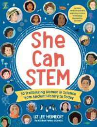 Book Cover for She Can STEM by Liz Lee Heinecke